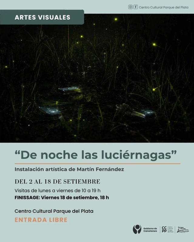 INSTALACIÓN: DE NOCHE LAS LUCIERNAGAS