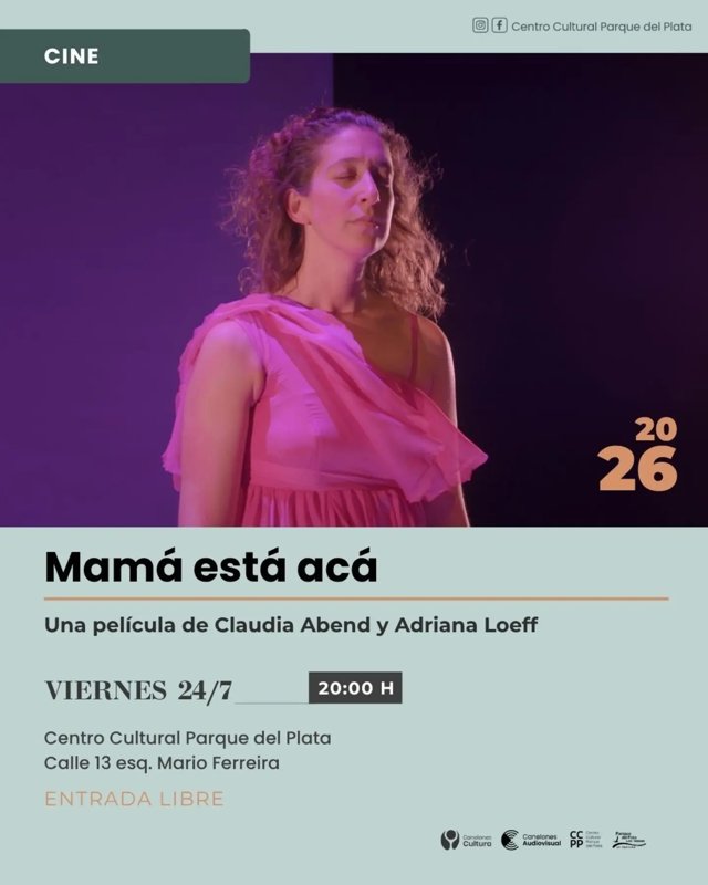 CINE: MAMÁ ESTÁ ACÁ