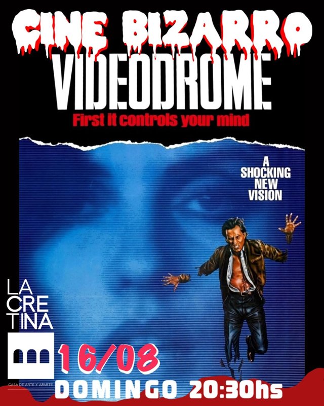 Cine Bizarro presenta: Videodrome