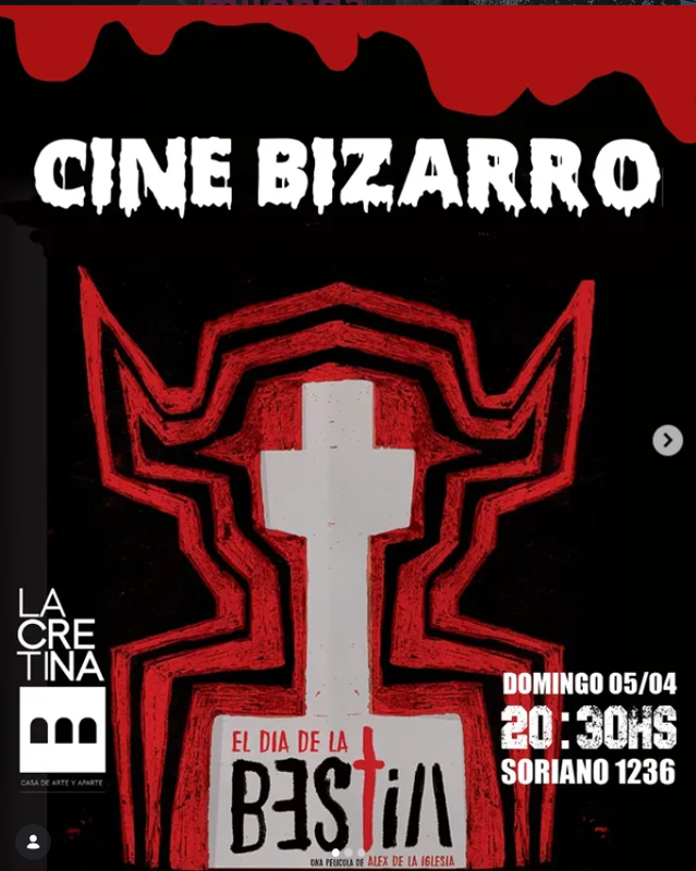 CINE BIZARRO: EL DÍA DE LA BESTIA
